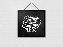 Load image into Gallery viewer, Create More Mantra Framed Poster