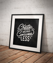 Load image into Gallery viewer, Create More Mantra Framed Poster