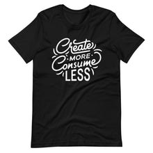 Load image into Gallery viewer, Create More Mantra Tee