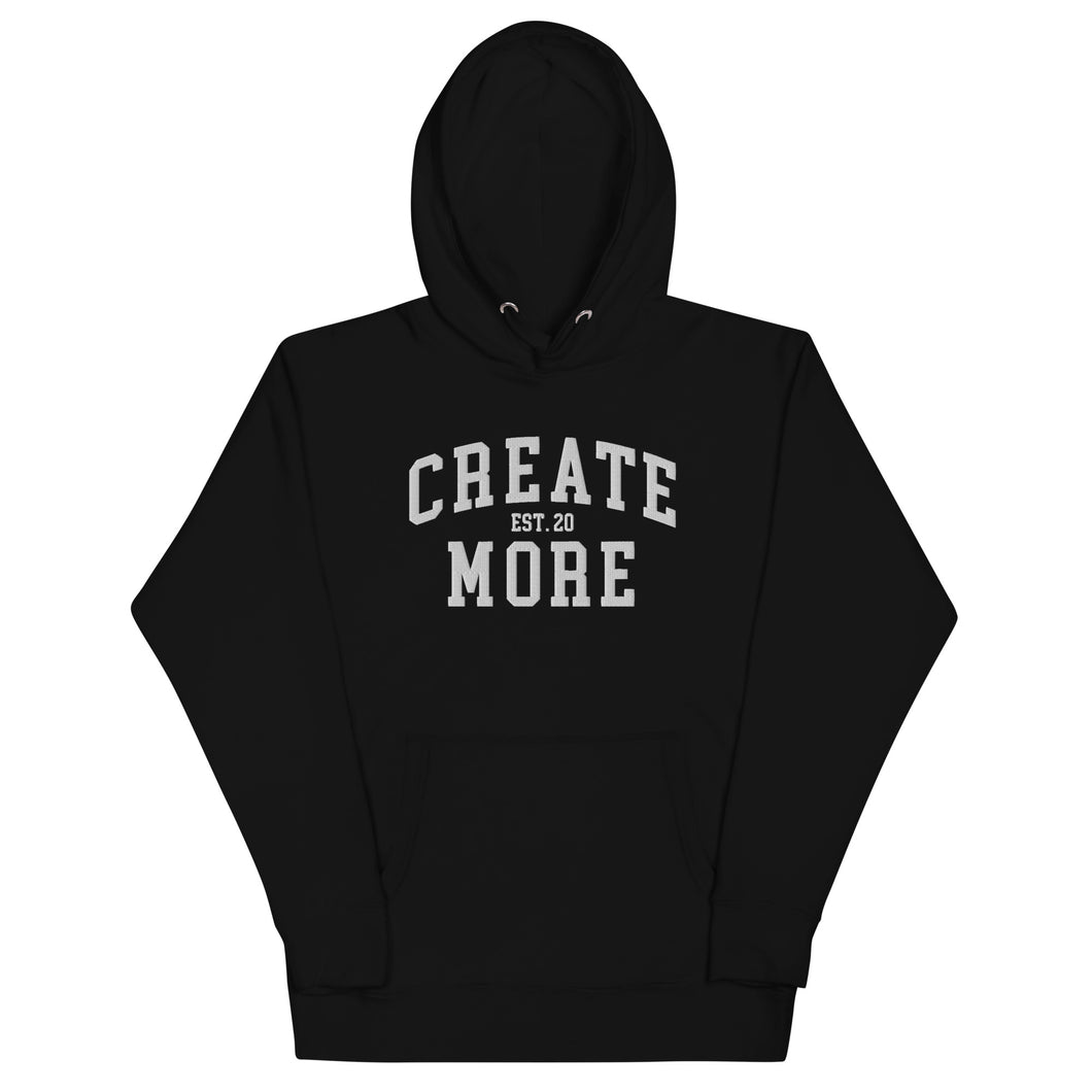 Limited Edition - Classic Create More Embroidered Premium Hoodie