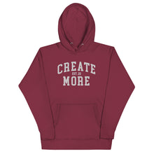 Load image into Gallery viewer, Limited Edition - Classic Create More Embroidered Premium Hoodie
