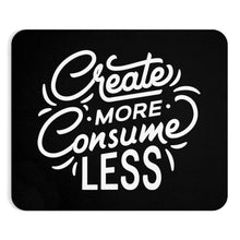 Load image into Gallery viewer, Create More Mantra Mousepad
