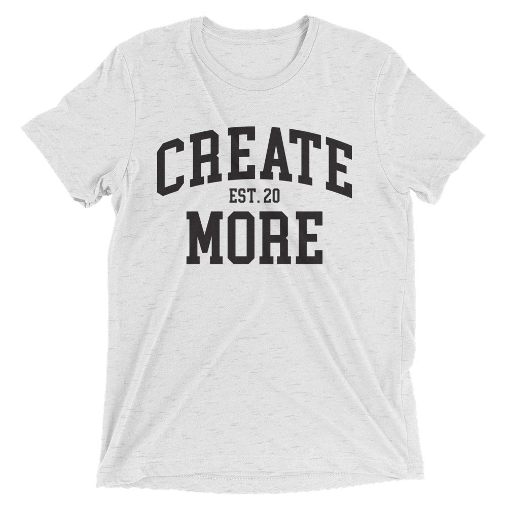 Create More Classic Lite, Tri-Blend Butter Soft Tee