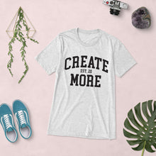 Load image into Gallery viewer, Create More Classic Lite, Tri-Blend Butter Soft Tee
